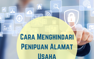 Cara Menghindari Penipuan Alamat Usaha