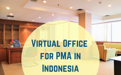 Virtual Office for PMA in Indonesia